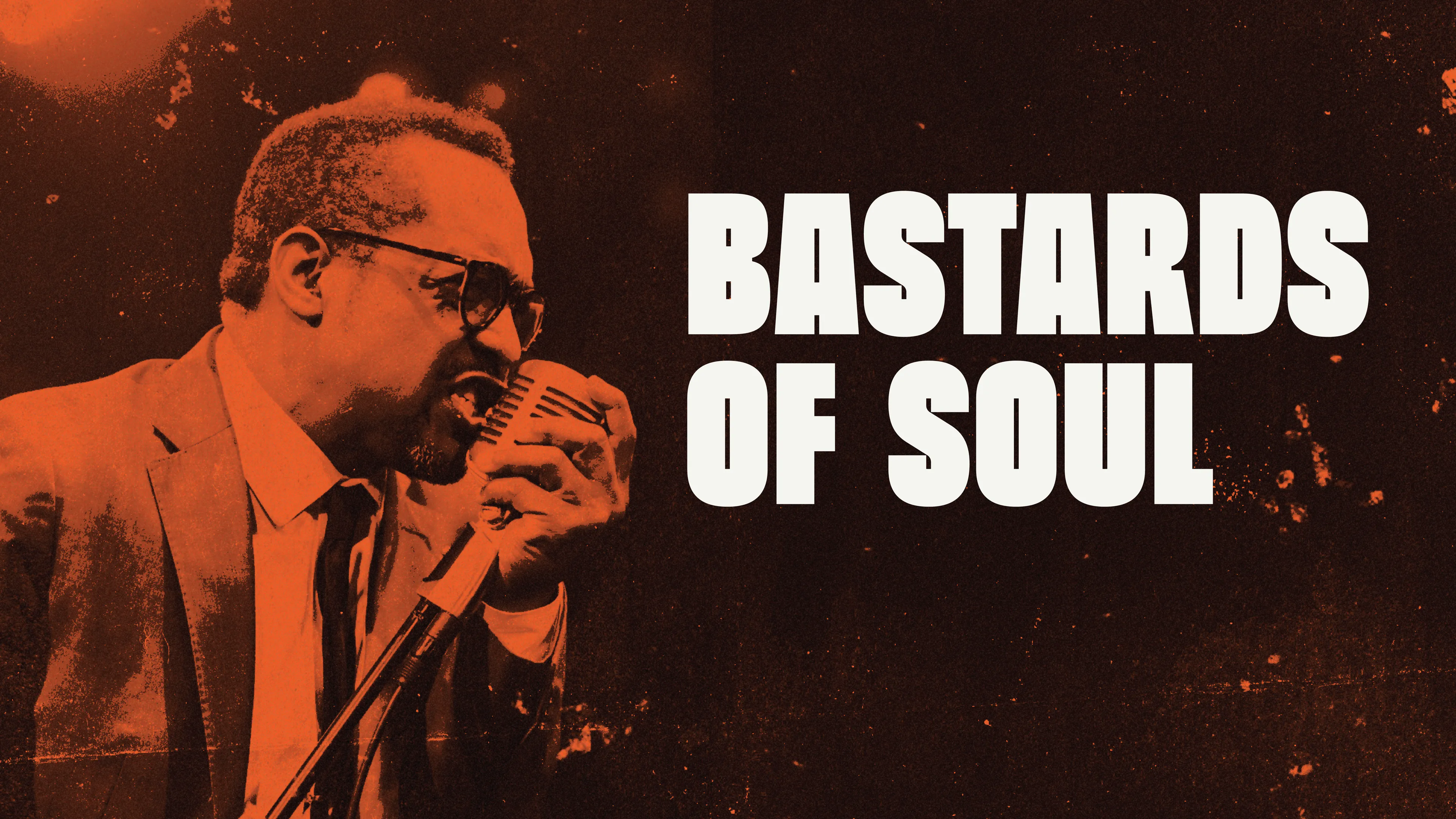 Bastards of Soul poster